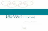 Technical Manual on Brand Protection - Games Monitor Manual on Brand Protection ... Sponsor Marketing Incident Report Form ... Olympic Charter and must comply with the instructions