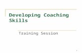 Module 2 Developing Performance Coaching Skills - …fbe.unimelb.edu.au/__data/assets/powerp… · PPT file · Web view · 2013-02-27Title: Module 2 Developing Performance Coaching