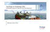Technip & Floating  · PDF fileTechnip & Floating LNG A Breakthrough for Natural Gas Development Webcast, July 5, 2011