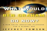 What Would Ben Graham Do Now?: A New Value Investing …ptgmedia.pearsoncmg.com/images/9780132173230/sam… ·  · 2012-04-26book will revolutionize your investment strategy. ...