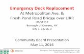 Emergency Deck Superstructure consists of Steel girders/stringers and concrete deck . Emergency Deck Replacement at Metropolitan Ave. & Fresh Pond Road Bridge over LIRR Construction