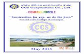 “Construction for you, we do the best ...ccs-corporation.com/ckfinder/userfiles/files/Company Profile - CCS... · Conveyor, Bucket Elevator, Piping & Equipment Installation, Structure