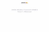 AXIS Media Control (AMC) User's Manual - Network … 5 Introduction This document gives you an overview of the controls provided by Axis Media Control (AMC). AMC is an ActiveX component