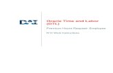 Oracle Time and Labor (OTL) - dodea.edu · PDF fileOracle Time and Labor (OTL) ... The automatic timecard update functionality is not available for cumulative or retro pay period premium