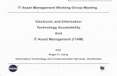 IT Asset Management Working Group Meeting ... - NASA · PDF fileIT Asset Management Working Group Meeting Electronic and Information Technology Accessibility And IT Asset Management