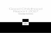 Good Childhood Report 2017 - The Children's Society Good Childhood Report 2017 shows the ... – from the 200,000 children aged 10 to 17 ... brothers in a flat where she has