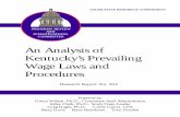 FINAL PREVAILING WAGE - · PDF fileincreased, prevailing wages were an inefficient method to increase quality. The wage ... If, however, the accuracy of Kentucky’s determination