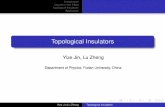 Topological Insulators - The Budker Groupbudker.berkeley.edu/Physics141_2013/Yize Jin and Lu Zheng... · Topological Insulators Application Topological Insulators Yize Jin, Lu Zheng