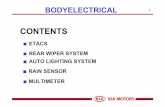 CONTENTSsorento.kia-club.ru/Repair_manual/download/DOWN/BL ETACS.pdf · 1 contents etacs rear wiper system auto lighting system rain sensor multimeter bodyelectrical