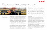 Turbocharger retrofit for TATA Steel locomotives - ABB  · PDF fileTurbocharger retrofit for TATA Steel locomotives ... on locomotive availability, ... 01 WDS6 Locomotive with