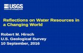 Reflections on Water Resources in a Changing · PDF fileReflections on Water Resources in a Changing World. ... Everyone tells me “Hydrologic variability has been ... lasting longer,