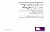 Bradford College Pearson BTEC HNC/HND RQF · PDF file- 1 - Approved by: Bradford College Pearson BTEC HNC/HND RQF Regulations Academic Board [February 2017] Regulations 1-16 F Academic