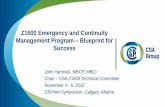 Z1600 Emergency and Continuity Management Program ... Z1600... · Project Manager/ Committee Secretary ... –The US Standard on Disaster/Emergency Management and Business Continuity