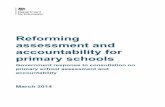 Primary Accountability and Assessment Consultation · PDF file3 . Introduction . On 17 July 2013 we published proposals to reform primary school assessment and accountability under