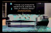 “THE ULTIMATE SERVICE DESK IS SELF-HEALING” · PDF file6 TOPDESK MAGAZINE - JUNE 2015 Maarten van der Kleij, Head of the Shared Service Desk “THE ULTIMATE SERVICE DESK IS SELF-HEALING”