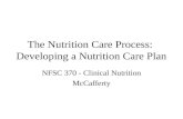 The Nutrition Care Process: Developing a Nutrition Care Plandmccafferty/Developi… · PPT file · Web view · 2006-02-06The Nutrition Care Process: Developing a Nutrition Care