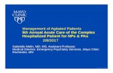 Management of Agitated Patients 5th Annual Acute Care … Annual Acute Care of the Complex Hospitalized Patient for NPs & PAs 2/8/2017 Gabrielle Melin, MD, MS, Assistant Professor