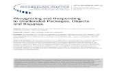 Recognizing and Responding to Unattended Packages, Objects ... · PDF fileRecognizing and Responding to Unattended Packages, ... broad guidelines for recognizing and responding to