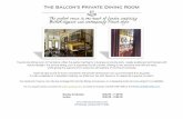 private dining (1) - The Balcon London · PDF file · 2017-06-03The private dining room at The Balcon offers the perfect setting for a business or private party. ... 3 courses with