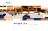 bizhub C20 - KONICA MINOLTA Europe and faxing in a single system, the bizhub C20 impresses with its comprehensive functionality. With both automatic duplexing and an automatic duplex
