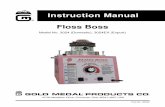 Instruction Manual Floss Boss - Popcorn Machines the unit starts making floss, you must reduce the heat setting. ... surfaces with a clean, damp cloth. Rotation Leather Floater Leading