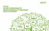 2016 ACER CORPORATE RESPONSIBILITY REPORT · PDF file2016 Acer Corporate Responsibility Report. 03 ... Information Technology Industry Environmental Leadership Council (ITI ELC) ...