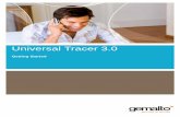 Universal Tracer 3 - Gemalto World leader in Digital … Up the Universal Tracer 3 Setting Up the Universal Tracer Depending on the data sources you are working with, multiple tracing