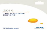 The Baggage Report 2014 - Copybook - Global Business … of 2014 Baggage Report 26 WorldTracer statistics 26 THE BAGGAGE REPORT ... Source: SITA 2014 Baggage Report Source: SITA 2014