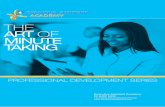 OF MINUTE TAKING - Executive Assistant · PDF fileExecutive Assistant Academy ... You will learn a variety of tools and techniques which will ... ticipate in a simulation of minute