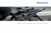 Rifle Ammunition for Special Forces - Global Business · PDF fileRifle Ammunition for Special Forces. ... SWISS P Styx Action • No risk of over penetration and enhanced safety for