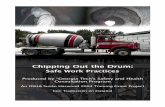 Chipping Out the Drum - Georgia Tech Occupational Safety ... · PDF fileChipping Out the Drum: Safe Work Practices Produced by “Georgia Techʼs Safety and Health Consultation Program