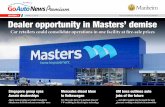 APRIL 8, 2016 THE BUSINESS PAGES OF ...goautomedia.cdn.on.net/gan_premium/GoAutoNews_Premium...EDITION 1 APRIL 8, 2016 THE BUSINESS PAGES OF GOAUTONEWS Dealer opportunity in Masters’
