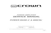 POWER AMPLIFIER SERVICE MANUAL - · PDF filePower Base-2 & 800CSL Amplifier Service Manual 1 POWER BASE-2® & 800CSL™ POWER AMPLIFIER SERVICE MANUAL K-SVCPB2 1-95 CSL™ is a trademark