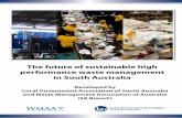 The future of sustainable high performance waste ... · PDF fileThe future of sustainable high performance waste management ... its current form in June 2015. ... and kerbside recycling,