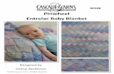 Pinwheel Entrelac Baby Blanket - Cascade Yarnscascadeyarns.com/patternsFree/W508_EntrelacBabyBla… ·  · 2016-05-05Pinwheel Entrelac Baby Blanket Designed by heryl eckerich Skill