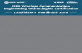 IEEE Wireless Communication Engineering Technologies ... · PDF file2 IEEE WIRELESS COMMUNICATION ENGINEERING TECHNOLOGIES (WCET) 2018 Candidate’s Handbook Contents Introduction