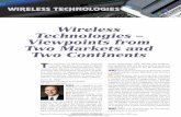 Wireless Technologies – Viewpoints from Two … TECHNOLOGIES tooth ... tems solutions, we are increasing the number ... bandwidth driver for 3G, 4G, data