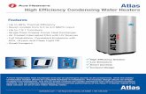 High Efficiency Condensing Water Heaters - Ace Heaters High Efficiency Condensing Water Heaters ... • Programmable safety and boiler protection features for: ... recycle and lockout