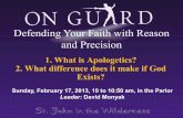 Defending Your Faith with Reason and  · PDF fileDefending Your Faith with Reason ... 2010 . nOn Guard Study Guide, by Dennis ... ultimate difference whether you live as a Stalin