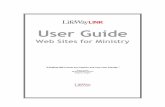LifeWayLINK User Guide - LifeWay · PDF fileconduct polls, organize ... teaching helps, articles living the Christian ... Our partners tell us that they can’t believe how simple