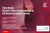 Case Study: Oracle’s Advanced Analytics at UK National ... Predict, cluster, detect, features SQL ANALYTICS –SQL Windows, SQL Patterns, ... • PECs has been running for a shorter
