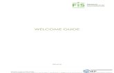 WELCOME GUIDE - Fakulteta za informacijske študije · PDF fileFIS GRADING SYSTEM ... 254360-EPP-1-2014-1-SI-EPPKA3-ECHE Erasmus ID: ... 1st cycle study programmes - Informatics in