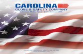 American Made, Family Owned Since 1946 ... - Carolina … Glove & Safety Company... · American Made, Family Owned Since 1946. ... Our product line includes Leather Palms, Double