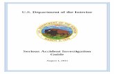 Serious Accident Investigation Guide - National Park Service · PDF fileDOI Serious Accident Investigation Guide [2] ... Delegation of Authority to conduct the investigation, and the