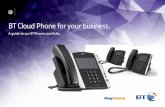BT Cloud Phone for your  . · PDF fileThere’s no need for a separate fax machine as BT Cloud Phone can send and receive faxes as well as handle voice calls. Quick links