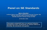 Panel on SE Standards - ... · PDF filePanel on SE Standards. ... ISO/IEC 24766. RE Tool Reqts. ISO/IEC 29119. SW Test. In-process to be Joint IEEE-CS docs Not joint work with IEEE-CS.