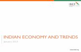 INDIAN ECONOMY AND TRENDS - IBEF · PDF fileINDIAN ECONOMY AND TRENDS ... •The exchange rate has remained more ... •Also reduced the hedging requirement for currency risk from