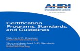 Certification Programs, Standards, and Guidelinesahrinet.org/App_Content/ahri/files/standards pdfs/CERT_STAND_ENG.pdf · AHRI 430 (I-P) and 431 (SI): Central Station Air Handling
