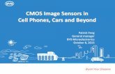 CMOS Image Sensors in Cell Phones, Cars and  · PDF fileCMOS Image Sensors in Cell Phones, Cars and Beyond ... CMOS image sensor ... The market share is expected to rise to above