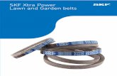 SKF Xtra Power Lawn and Garden belts number of SKF Solution Factory sites around the world. Research and development We have hands-on experience in over forty industries based on our